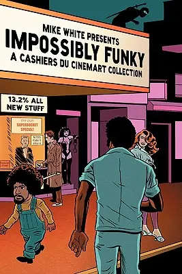 Impossibly Funky: kolekcja Cashiers Du Cinemart - Impossibly Funky: A Cashiers Du Cinemart Collection