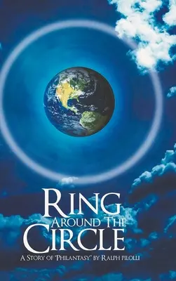 Ring Around the Circle: Historia „Filantazji - Ring Around the Circle: A story of 'Philantasy'