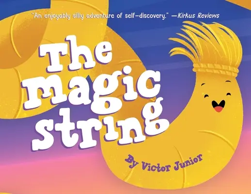 Magiczny sznurek - The Magic String