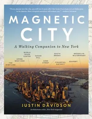 Magnetic City: Spacerownik po Nowym Jorku - Magnetic City: A Walking Companion to New York