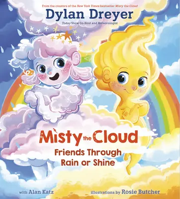 Misty the Cloud: Przyjaciele w deszczu i w słońcu - Misty the Cloud: Friends Through Rain or Shine