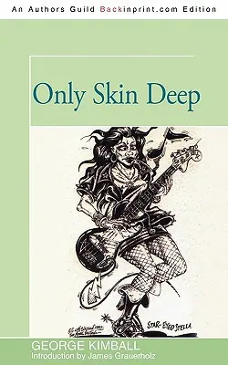 Tylko skóra - Only Skin Deep
