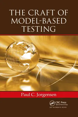 Rzemiosło testowania opartego na modelach - The Craft of Model-Based Testing