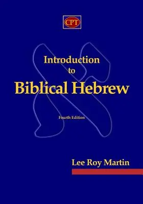 Wprowadzenie do biblijnego języka hebrajskiego - Introduction to Biblical Hebrew