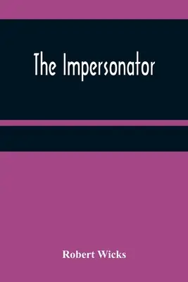 Impersonator - The Impersonator