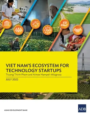 Wietnamski ekosystem dla startupów technologicznych - Viet Nam's Ecosystem for Technology Startups