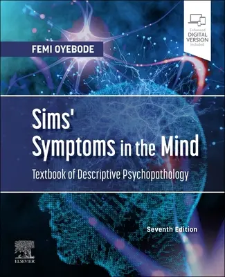 Sims' Symptoms in the Mind: Podręcznik psychopatologii opisowej - Sims' Symptoms in the Mind: Textbook of Descriptive Psychopathology