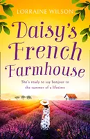 Francuski dom Daisy - Daisy's French Farmhouse