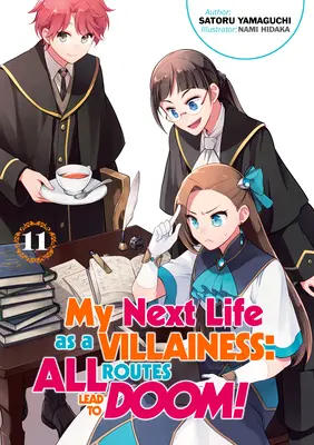 Moje następne życie jako czarny charakter: Wszystkie drogi prowadzą do zguby! Tom 11 - My Next Life as a Villainess: All Routes Lead to Doom! Volume 11