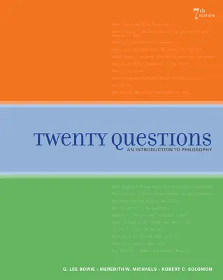 Dwadzieścia pytań: Wprowadzenie do filozofii - Twenty Questions: An Introduction to Philosophy