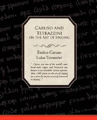 Caruso i Tetrazzini o sztuce śpiewu - Caruso and Tetrazzini on the Art of Singing