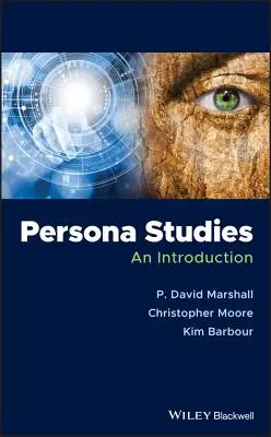Persona Studies: Wprowadzenie - Persona Studies: An Introduction