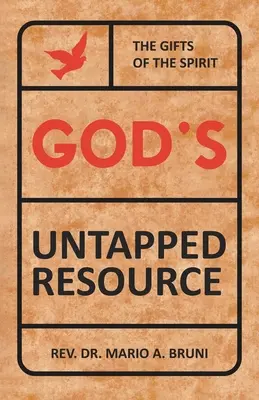 Niewykorzystane zasoby Boga - God's Untapped Resources