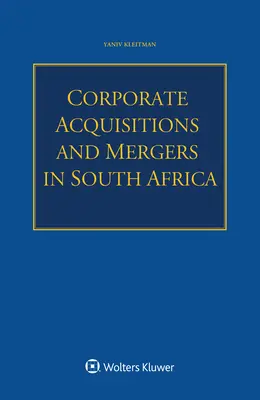 Przejęcia i fuzje korporacyjne w Republice Południowej Afryki - Corporate Acquisitions and Mergers in South Africa