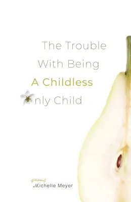 Kłopoty z byciem bezdzietnym jedynakiem - The Trouble with Being a Childless Only Child