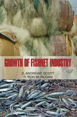 Rozwój przemysłu sieci rybackich - Growth of Fishnet Industry