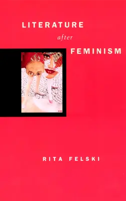 Literatura po feminizmie - Literature After Feminism