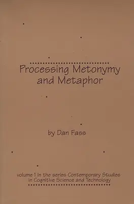 Przetwarzanie metonimii i metafory - Processing Metonymy and Metaphor