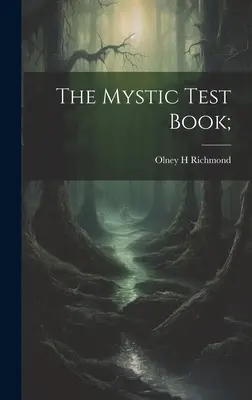 Księga Testów Mistycznych; - The Mystic Test Book;