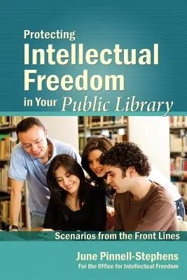 Ochrona wolności intelektualnej w bibliotece publicznej - Protecting Intellectual Freedom in Your Public Library