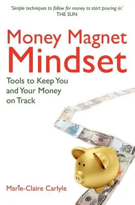 Nastawienie na magnes pieniędzy - Money Magnet Mindset