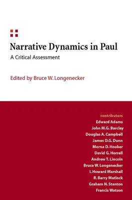 Dynamika narracji w Pawle: Krytyczna ocena - Narrative Dynamics in Paul: A Critical Assessment