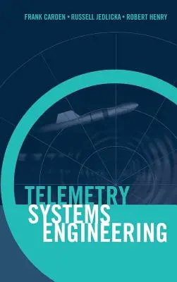 Inżynieria systemów telemetrycznych - Telemetry Systems Engineering