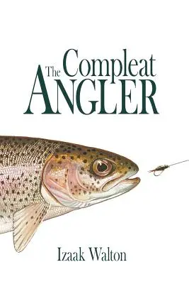 Wędkarz kompletny - The Compleat Angler