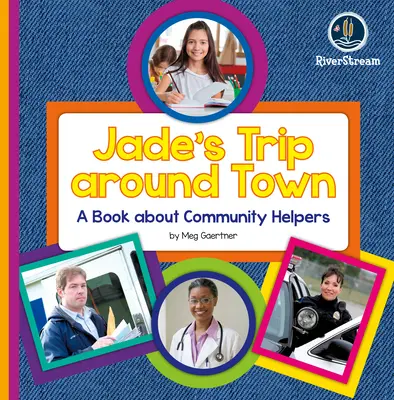 My Day Readers: Wycieczka Jade po mieście - My Day Readers: Jade's Trip Around Town