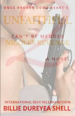 Niewierna 2: Zemsta Nicole - Unfaithful 2: Nicole's Revenge