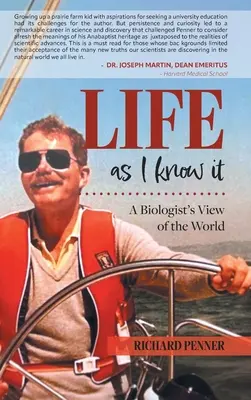 Życie, jakie znam: Spojrzenie biologa na świat - Life As I Know It: A Biologist's View of the World