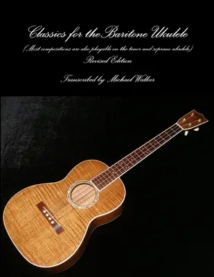 Klasyka dla ukulele barytonowego - Classics for the Baritone Ukulele