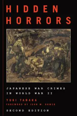 Ukryte horrory: Japońskie zbrodnie wojenne podczas II wojny światowej - Hidden Horrors: Japanese War Crimes in World War II