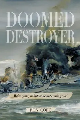 Niszczyciel zagłady - Doomed Destroyer