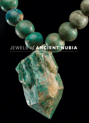 Klejnoty starożytnej Nubii - Jewels of Ancient Nubia