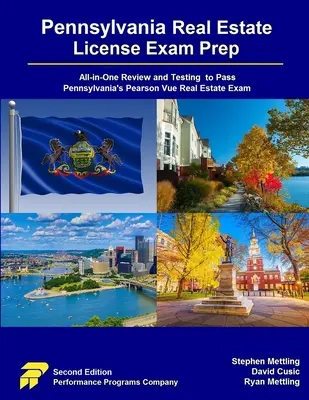 Przygotowanie do egzaminu na licencję na nieruchomości w Pensylwanii: Wszystko w jednym przeglądzie i testach, aby zdać egzamin Pearson Vue z nieruchomości w Pensylwanii - Pennsylvania Real Estate License Exam Prep: All-in-One Review and Testing to Pass Pennsylvania's Pearson Vue Real Estate Exam