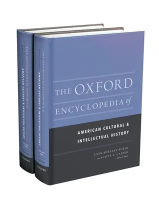 The Oxford Encyclopedia of American Cultural and Intellectual History: 2-tomowy zestaw - The Oxford Encyclopedia of American Cultural and Intellectual History: 2-Volume Set