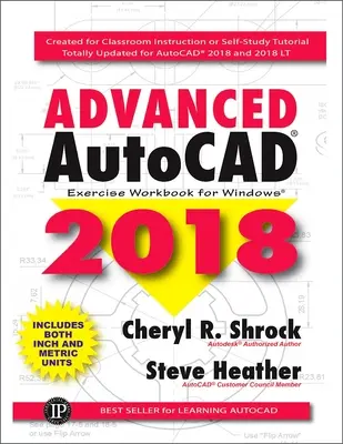 Advanced AutoCAD(R) 2018: Zeszyt ćwiczeń - Advanced AutoCAD(R) 2018: Exercise Workbook