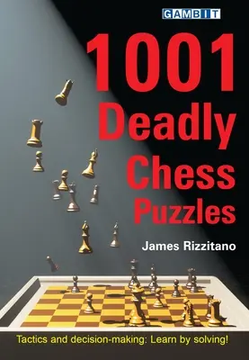 1001 śmiertelnych zagadek szachowych - 1001 Deadly Chess Puzzles