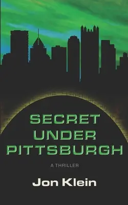 Sekret pod Pittsburghiem - Secret Under Pittsburgh