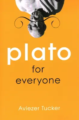 Platon dla każdego - Plato for Everyone