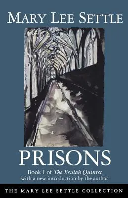 Prisons: Księga I kwintetu Beulah - Prisons: Book I of the Beulah Quintet