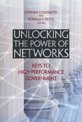 Odblokowanie potęgi sieci: Klucze do wysokiej wydajności rządu - Unlocking the Power of Networks: Keys to High-Performance Government