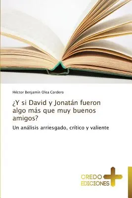 Y si David y Jonatn fueron algo ms que muy buenos amigos?