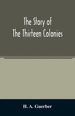 Historia trzynastu kolonii - The story of the thirteen colonies