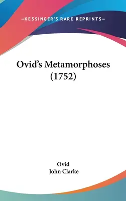 Metamorfozy Owidiusza (1752) - Ovid's Metamorphoses (1752)