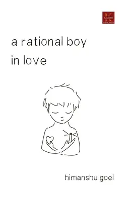 Zakochany racjonalny chłopak - A rational boy in love