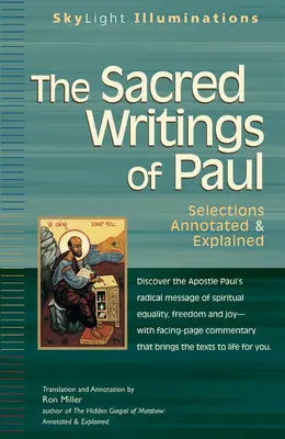 Święte pisma Pawła: Opatrzone przypisami i objaśnione - The Sacred Writings of Paul: Annotated & Explained