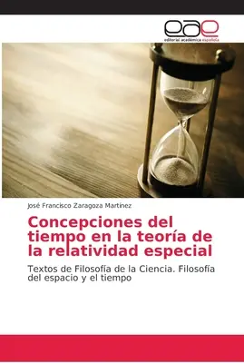 Concepciones del tiempo en la teora de la relatividad especial