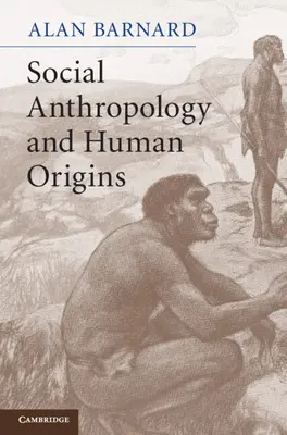 Antropologia społeczna i pochodzenie człowieka - Social Anthropology and Human Origins